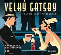 Velký Gatsby - CD kúpite na Knihyprekazdeho.sk