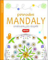 Kniha Přírodní mandaly Omalovánky pro dospělé