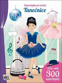 Samolepková móda Tanečnice