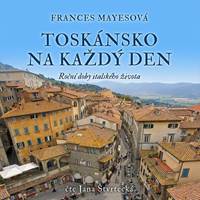 Toskánsko na každý den - CD kúpite na Knihyprekazdeho.sk