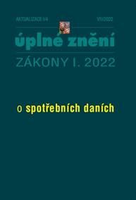 Aktualizace I/4 2022 – spotřební daně