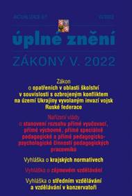 Aktualizace 2022 V/1 - Nařízení vlády o stanovení rozsahu přímé vyučovací, Zákon o opatřeních v oblasti školství v souvislosti s ozbrojeným konfliktem na území Ukrajiny