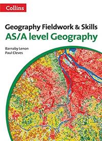 Geography Fieldwork & Skills: AS/A-level
