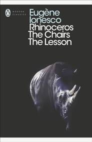Kniha Rhinoceros, The Chairs, The Lesson