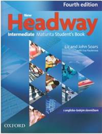 New Headway Fourth Edition Intermediate Maturita Student's Book (Czech Edition)