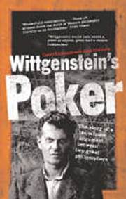 Wittgenstein´s Poker: The Story of a Ten-Minute Argument Between Two Great Philosophers