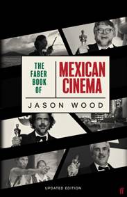 Kniha The Faber Book of Mexican Cinema Updated Edition