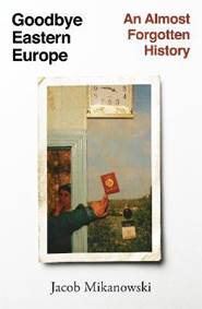 Goodbye, Eastern Europe!