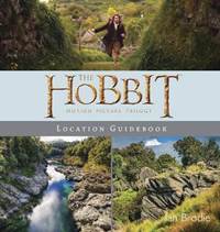 Kniha Hobbit Motion Picture Trilogy Location Guidebook