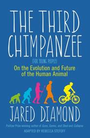 Kniha The Third Chimpanzee : On the Evolution and Future of the Human Animal