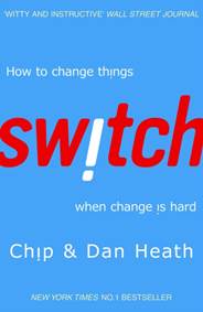 Kniha Switch : How to Change Things When Change is Hard