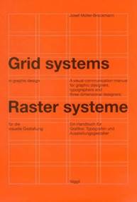 Kniha Grid Systems in Graphic Design : A Visual Communication Manual for Graphic Designers, Typographers and Three Dimensional Designers