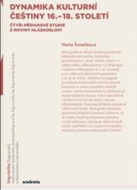 Dynamika kulturní češtiny 16.–18. století