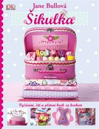 Šikulka - Vyšívání, šití a pletení krok