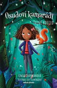 Osudoví kamarádi - Tajné kouzlo