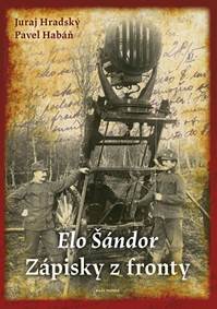 Elo Šándor - Zápisky z fronty (CZ) kúpite na Knihyprekazdeho.sk