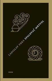 Spalovač mrtvol kúpite na Knihyprekazdeho.sk