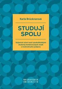 Studují spolu - Vzájemné učení mezi vysokoškolskými studenty kombinovaných studií a možnosti jeho podpory