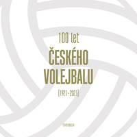 100 let českého volejbalu - 1921–2021