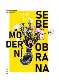 Moderní sebeobrana kúpite na Knihyprekazdeho.sk