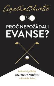 Proč nepožádali Evanse? kúpite na Knihyprekazdeho.sk