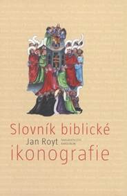 Kniha Slovník biblické ikonografie