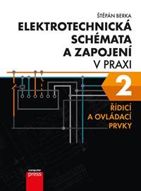 Elektrotechnická schémata a zapojení v praxi 2 kúpite na Knihyprekazdeho.sk