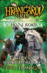 Hraničářův učeň - První roky - Bitva na Hackhamské pláni