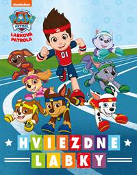 Labková patrola - Hviezdne labky kúpite na Knihyprekazdeho.sk