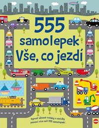 Kniha 555 samolepek - Vše, co jezdí