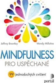 Mindfulness pro uspěchané kúpite na Knihyprekazdeho.sk