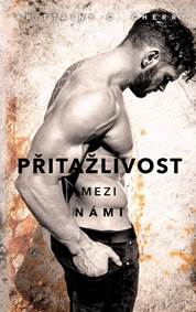 Přitažlivost mezi námi kúpite na Knihyprekazdeho.sk