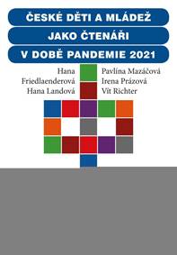 Kniha České děti jako čtenáři v době pandemie 2021