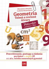 Geometria – telesá a rovinné útvary kúpite na Knihyprekazdeho.sk