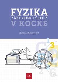 Fyzika základnej školy v kocke kúpite na Knihyprekazdeho.sk