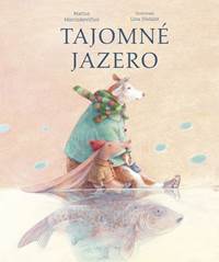 Tajomné jazero kúpite na Knihyprekazdeho.sk