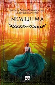 Nemiluj ma kúpite na Knihyprekazdeho.sk