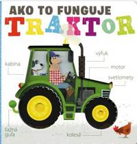 Traktor - Ako to funguje kúpite na Knihyprekazdeho.sk