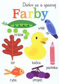 Dotkni sa a spoznaj Farby kúpite na Knihyprekazdeho.sk