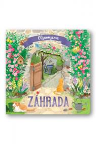 Záhrada - Objavujeme kúpite na Knihyprekazdeho.sk