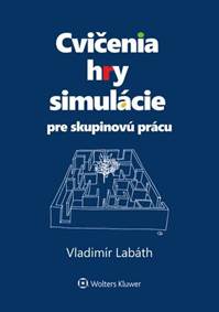 Cvičenia, hry, simulácie pre skupinovú prácu kúpite na Knihyprekazdeho.sk
