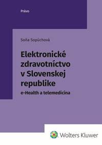 Elektronické zdravotníctvo v Slovenskej republike kúpite na Knihyprekazdeho.sk