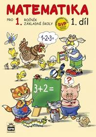 Matematika pro 1. ročník základní školy 1.díl