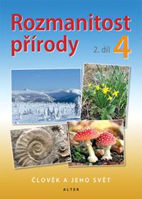 Rozmanitost přírody 4, 2. díl