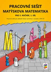 Matýskova matematika pro 5. ročník, 1. díl, Pracovní sešit