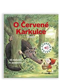 Kniha O Červené Karkulce - Zvuková knížka