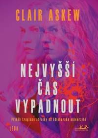 Nejvyšší čas vypadnout