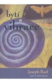 Bytí a vibrace