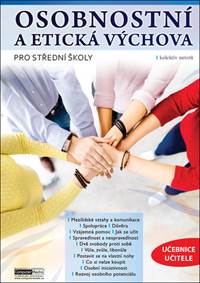 Kniha Osobnostní a etická výchova pro střední školy učebnice učitele