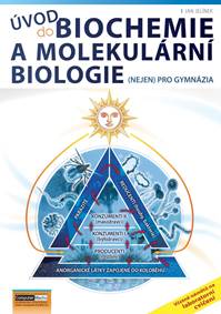 Kniha Úvod do biochemie a molekulární biologie